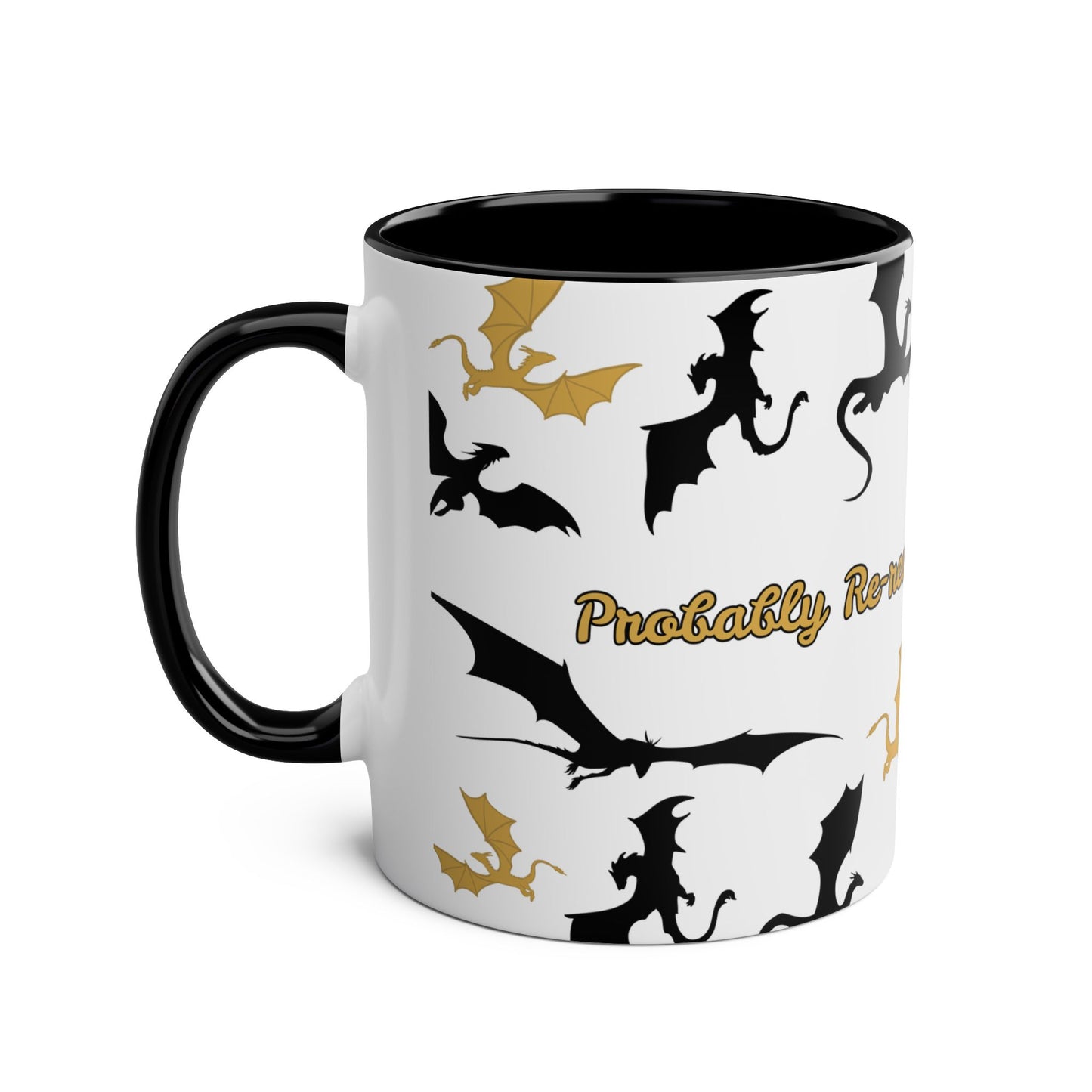 Probably Re-Reading Fourth Wing Mug - Bookish Gifts
